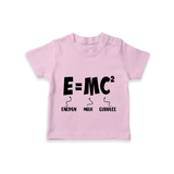E=MC^2 TShirt | Personalized Baby TShirt for the Little Genius - BABY PINK - 0-5 Months Old (Chest 17")
