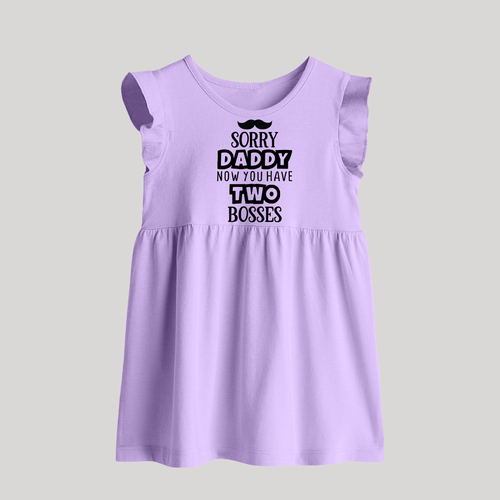 Sorry Daddy Now You Have Two Bosses Baby Frock | Personalized BabyFrock for Daddy's Little Boss