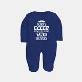 Sorry Daddy Now You Have Two Bosses Sleep Suit | Personalized Baby Sleep Suit for Daddy's Little Boss - NAVY BLUE - New Born (Chest 7.5")