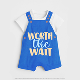 Worth the Wait Dungaree | Personalized Baby Dungaree for the Long-Awaited Miracle - COBALT BLUE - 0 - 5 Months Old (Chest 18")