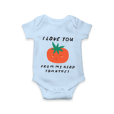 I Love You from My Head to My Toes Romper | Personalized Baby Romper for Your Little One - BABY BLUE - New Born (Chest 14")