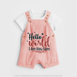 Hello World I Am New Here Dungaree | Custom Baby Dungaree for a Newborn Introduction - PEACH - 0 - 5 Months Old (Chest 18")