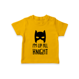 I'm Up All Night TShirt | Personalized Baby TShirt for Night Owls - CHROME YELLOW - 0-5 Months Old (Chest 17")
