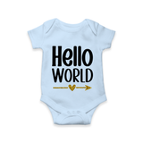 Hello World Romper | Custom Baby Romper for the Newborn - BABY BLUE - New Born (Chest 14")