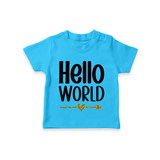 Hello World TShirt | Custom Baby TShirt for the Newborn - SKY BLUE - 0-5 Months Old (Chest 17")