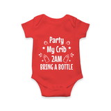 Party My Crib 2AM Bring a Bottle Romper | Custom Baby Romper for Midnight Celebrations - RED - New Born (Chest 14")