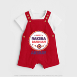 Rakhi Special Dungaree Set | Happy Rakhi Design for Babies - RED - 0 - 5 Months Old (Chest 18")