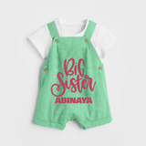 Big Sister Dungaree Set | Custom Baby Dungaree Set for Your Big Sister - GREEN - 0 - 5 Months Old (Chest 18")