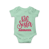 Big Sister Romper/onesie | Custom Baby Romper/onesie for Your Big Sister - MINT GREEN - New Born (Chest 14")