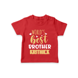 Brother Sister Cotton T-Shirt | Ideal for Sibling Bond Moments - RED - 0-5 Months Old (Chest 17")