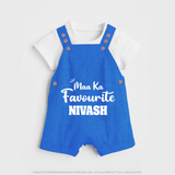 Maa Ka Favourite Dungaree Set | Personalized Baby Dungaree Set for the Favourite One - COBALT BLUE - 0 - 5 Months Old (Chest 18")