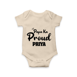 Paa Ka Proud Romper/onesie | Custom Baby Romper/onesie for the Proud DaddyÕs Little One - IVORY - New Born (Chest 14")