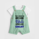This is What an Awesome Bhai Looks Like Dungaree Set | Personalized Baby Dungaree Set for the Awesome Brother - MINT GREEN - 0 - 5 Months Old (Chest 18")