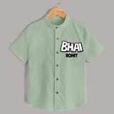 Bhai Shirt | Custom Baby Shirt for Your Best Brother - MINT GREEN - 0 - 6 Months Old (Chest 23")