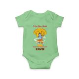 I Am Ram Bhakt, What's Your Super Power Romper | Custom Romper for Ram Bhakt - GREEN - New Born (Chest 14")