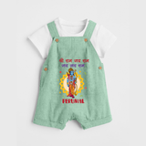 Shri Ram Jai Ram Jai Jai Ram Kids Dungaree - MINT GREEN - 0 - 5 Months Old (Chest 18")