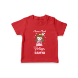 Nani Nani Ki Nanhi Gudiya T-Shirt | Custom Baby T-Shirt for Nani and Nani's Little Princess - RED - 0-5 Months Old (Chest 17")