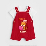 Massi Ki Jaan Dungaree Set | Custom Baby Dungaree Set for Massi's Heart - RED - 0 - 5 Months Old (Chest 18")