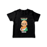 Truthful Like Gandhi Personalized Kid T-shirt - BLACK - 0-5 Months Old (Chest 17")