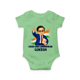 Lead Like Ambedkar Personalized Baby Romper - GREEN - New Born (Chest 14")