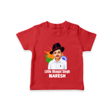 Little Bhagat Singh personalized Kid T-shirt - RED - 0-5 Months Old (Chest 17")