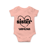 Sister Romper / Onesie | Personalized Romper / Onesie for Your Favorite Sister - PEACH - New Born (Chest 14")