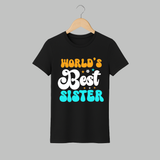 World's Best Sister Adult T-Shirt | Personalized Adult T-Shirt for the World's Best Sister - BLACK - S (Chest 19")