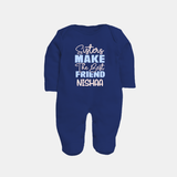 Sisters Make The Best Friends Sleep Suit/ Full Sleeve Bodysuit | Custom Sleep Suit/ Full Sleeve Bodysuit for the Best Sister Friends - NAVY BLUE - New Born (Chest 7.5")