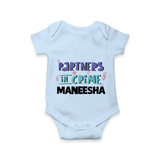 Partners In Crime Romper / Onesie | Custom Romper / Onesie for Sister Partners in Crime - BABY BLUE - New Born (Chest 14")