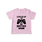 Leveled Up To Big Brother | Cute and Personalized T-Shirt for Brother - BABY PINK - 0-5 Months Old (Chest 17")