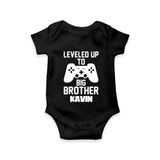 Leveled Up To Big Brother | Cute and Personalized Romper / Onesie for Brother - BLACK - New Born (Chest 14")