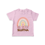 Big Sister T-shirt | Personalized T-shirt for the Big Sister - BABY PINK - 0-5 Months Old (Chest 17")