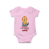 Thiruchendur Murugan Blessings – Name Personalised Kids Romper - BABY PINK - New Born (Chest 14")
