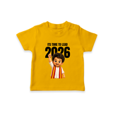 Lead 2026 Political Theme T-SHIRT - CHROME YELLOW - 0-5 Months Old (Chest 17")