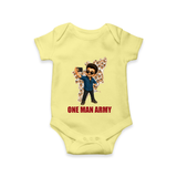 One Man Army Fan Edition Baby Romper - PASTEL YELLOW - New Born (Chest 14")