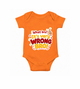 Very Wrong Bro Funny Quote Baby Romper - ORANGE - New Born (Chest 14")