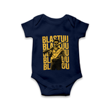 Blastuu Mass Edition Baby Romper - NAVY BLUE - New Born (Chest 14")