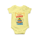 “My First Ugadi Celebration Romper – Custom Baby Name” - PASTEL YELLOW - New Born (Chest 14")