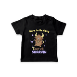 Born To Be Cozy Taurus T-Shirt | Personalized T-Shirt for Your Cozy Taurus Baby - BLACK - 0-5 Months Old (Chest 17")