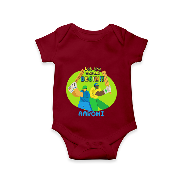 "Let the Battle BEGIN" Customisecd Romper - MAROON - 0 - 3 Months Old (Chest 16")