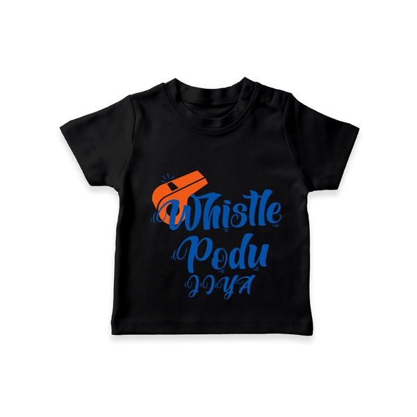 "Whistle Podu" Kids' Customisable T-Shirt - BLACK - 0 - 5 Months Old (Chest 17")