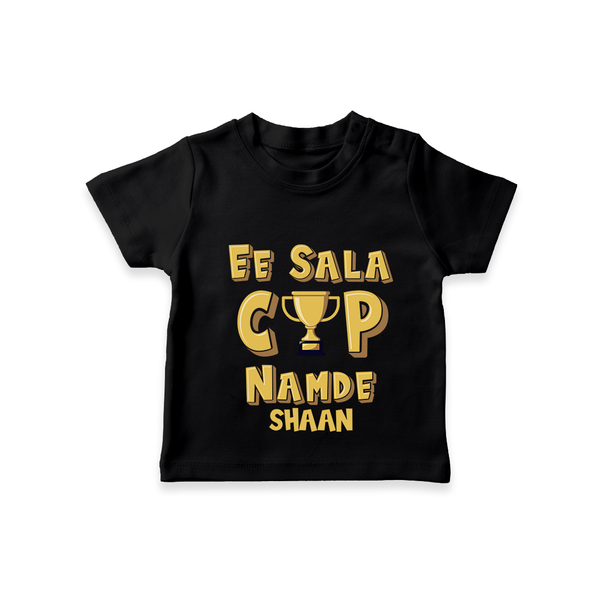 "Ee Sala CUP Namde" Themed Kids' Customisable T-Shirt - BLACK - 0 - 5 Months Old (Chest 17")