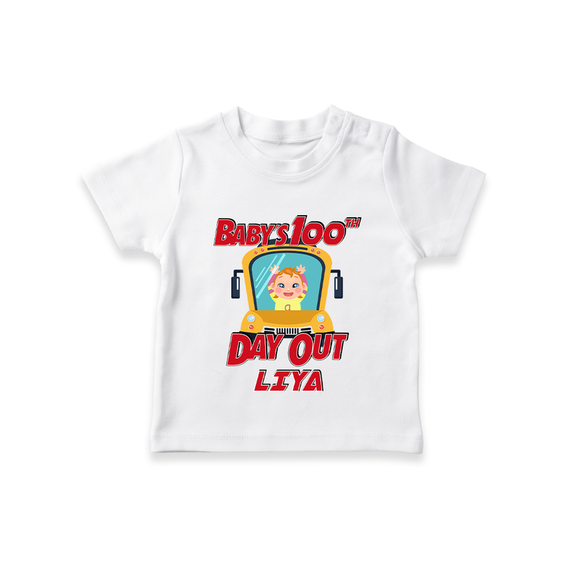 Celebrate your Little One's 100 days Birthday with "Baby's 100th Day Out" Themed Personalized T-shirt - WHITE - 0 - 5 Months Old (Chest 17")