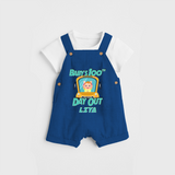 Celebrate your Little One's 100 days Birthday with "Baby's 100th Day Out" Themed Personalized Dungaree set - COBALT BLUE - 0 - 5 Months Old (Chest 17")