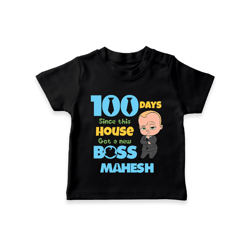 Celebrate your Little One's 100 days Birthday with "100 Days Since This House Got a New Boss" Themed Personalized T-shirt - BLACK - 0 - 5 Months Old (Chest 17")