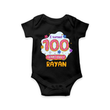 Celebrate your Little One's 100 days Birthday with "I Turned 100 Days Old" Themed Personalized Romper - BLACK - 0 - 3 Months Old (Chest 16")