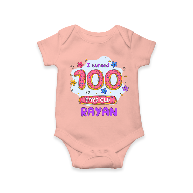 Celebrate your Little One's 100 days Birthday with "I Turned 100 Days Old" Themed Personalized Romper - PEACH - 0 - 3 Months Old (Chest 16")