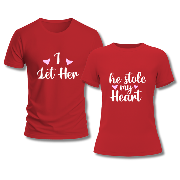 He Stole My Heart & I Let Her Couples T-Shirt Package
