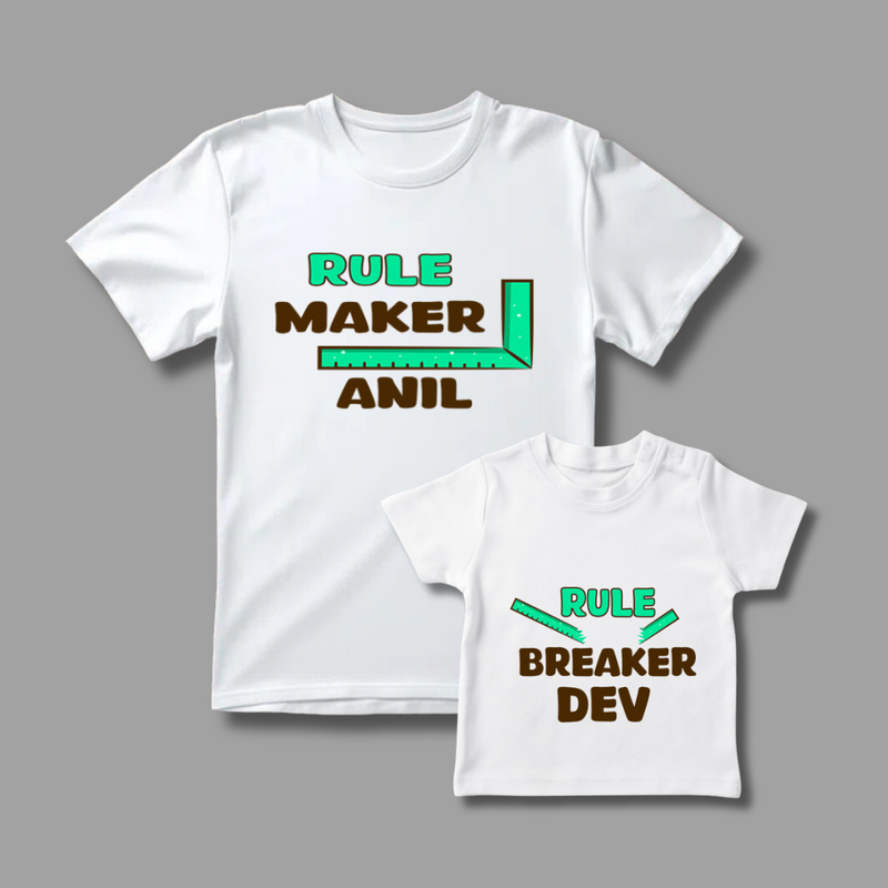 Celebrate the Fathers' day with "Rule Maker & Rule Breaker" White Colored Combo T-shirt
