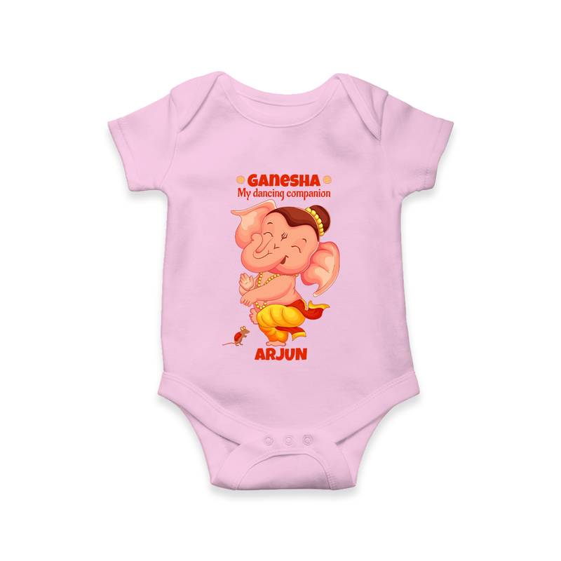 Ganesha My Dancing Companion - Customized Romper For Kids - PINK - 0 - 3 Months Old (Chest 16")